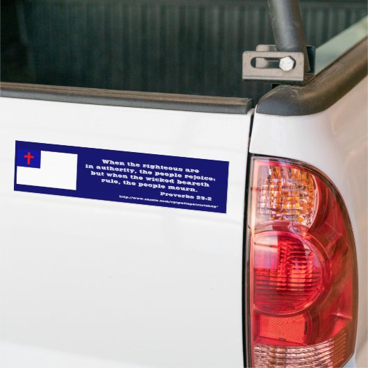 Proverbs 29:2 bumpersticker (Op Truck)