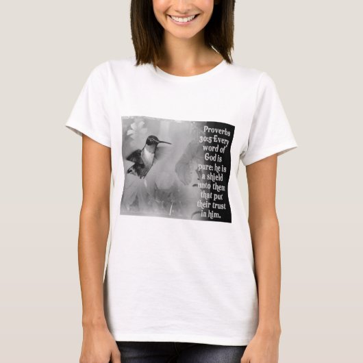 Proverbs 30:5 BIBLE SCRIPTURE with Hummingbird T-shirt (Voorkant)