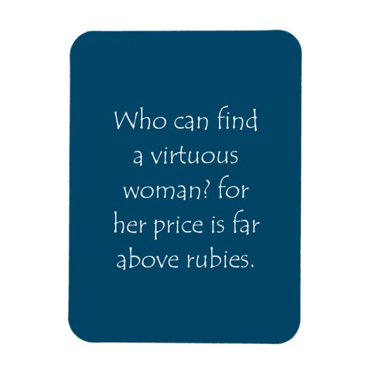 Proverbs 31 10 van het citaat van de manuscripten magneet (Verticaal)