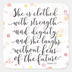 Proverbs 31:25 Kunstmatige Waterverf sticker