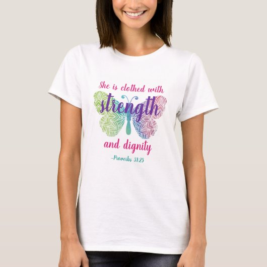 Proverbs 31:25 Met schroefdraad bekleed T-shirt (Voorkant)
