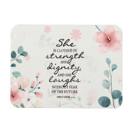 Proverbs 31:25 She is clothed with strength Magneet