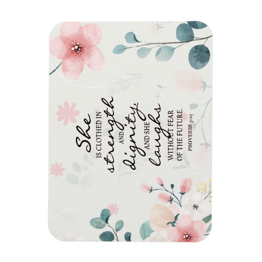 Proverbs 31:25 She is clothed with strength Magneet (Verticaal)