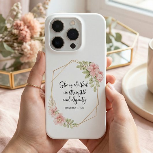 Proverbs 31:25 Strength and Dignity Floral  iPhone Hoesje