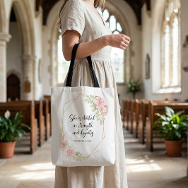 Proverbs 31:25 Strength and Dignity Floral  Tote Bag