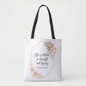 Proverbs 31:25 Strength and Dignity Floral  Tote Bag (Voorkant)