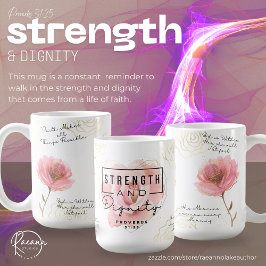 Proverbs 31:25 Strength & Dignity Ceramic Mug Koffiemok