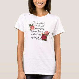 Proverbs 31:25 t-shirt