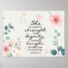 Proverbs 31:25 Ze is in sterkte gedicht Poster