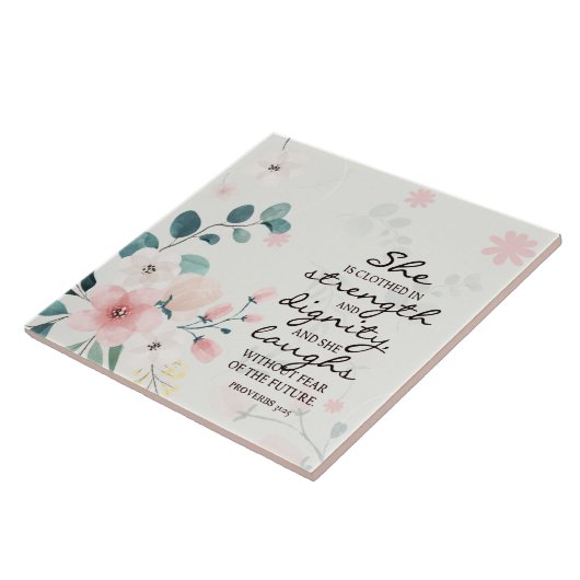 Proverbs 31:25 Ze is in sterkte gedicht Tegeltje (Zijkant)