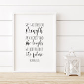 Proverbs 31:25, ze is in sterkte gekweekt poster