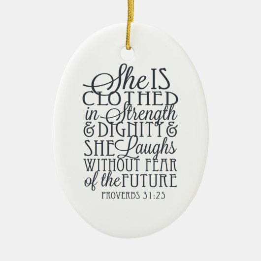 Proverbs 31 Gifts - Gedetailleerd in kracht en waa Keramisch Ornament (Voorkant)