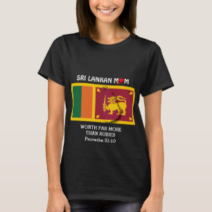 PROVERBS 31 Meer dan roebel MOM SRI LANKAN T-shirt