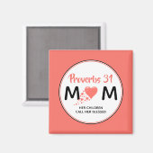 PROVERBS 31 MOM MAGNEET (Voorkant / Achterkant)