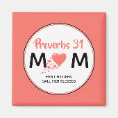 PROVERBS 31 MOM MAGNEET (Voorkant)