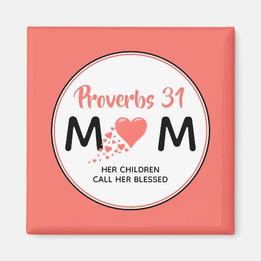 PROVERBS 31 MOM MAGNEET (Voorkant)