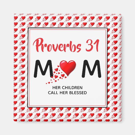 PROVERBS 31 MOM Red Hearts Christelijk Moederdag Magneet (Voorkant)