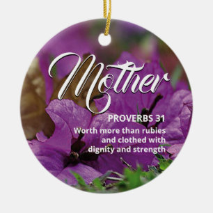 PROVERBS 31 MOTHER   Moderne Floral Christelijk Keramisch Ornament