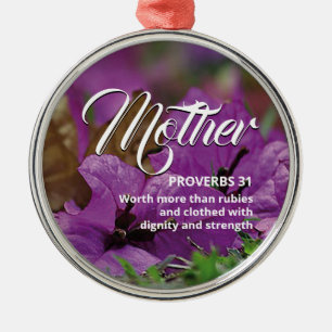 PROVERBS 31 MOTHER   Moderne Floral Christelijk Metalen Ornament
