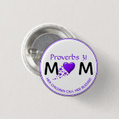 PROVERBS 31 MUM MOM Paars hart Moederdag Ronde Button 3,2 Cm (Voorkant /achterkant)