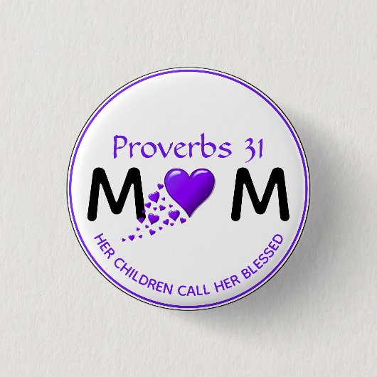 PROVERBS 31 MUM MOM Paars hart Moederdag Ronde Button 3,2 Cm (Voorkant)