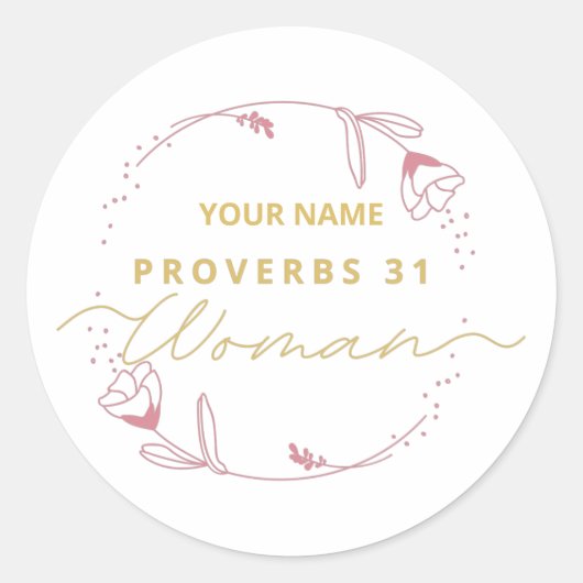 Proverbs 31 vrouw, bijbelverzen voor vrouw ronde sticker (Voorkant)
