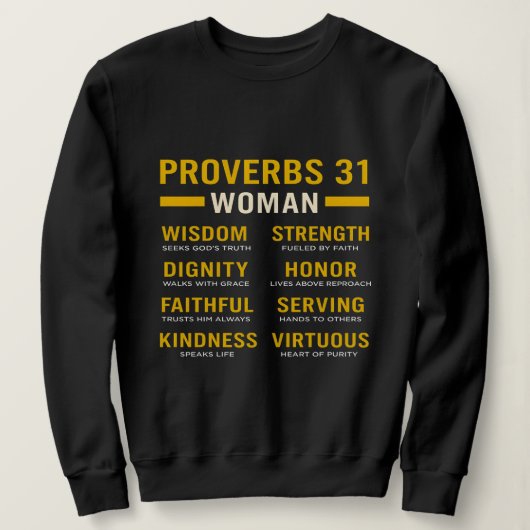 Proverbs 31 Woman Christian Women’s Sweatshirt (Design voorkant)