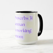 Proverbs 31 Woman Was A Working Mom Mok (Voorkant rechts)