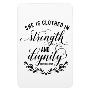 Proverbs 31 - Ze is bedrukt in kracht en waardighe Magneet