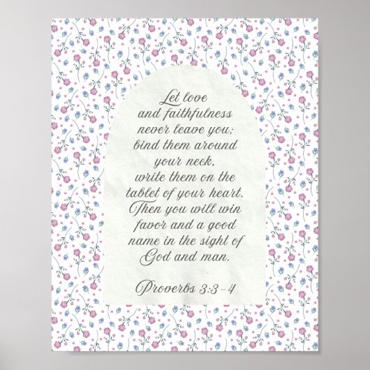 Proverbs 3:3–4 Floral Scripture  Poster (Voorkant)