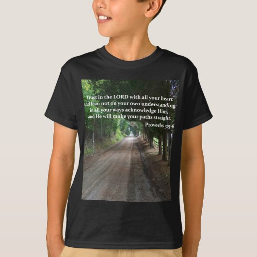 Proverbs 3:5-6 Christelijk Bijbelverse Poster T-shirt (Voorkant)