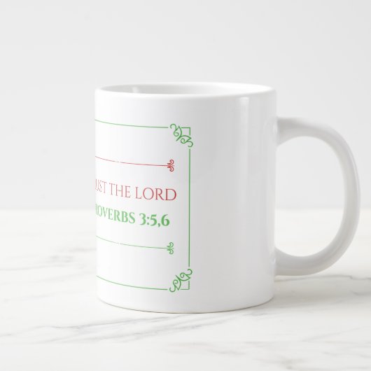 Proverbs 3:5,6 Jumbo-Mok Grote Koffiekop (Rechts)