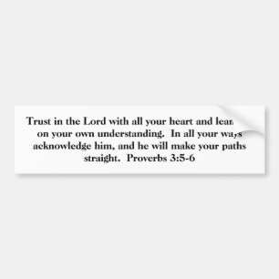 Proverbs 3:5-6 op een BUMPERSTICKER