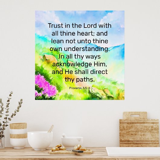 Proverbs 3:5-6 poster (Keuken)