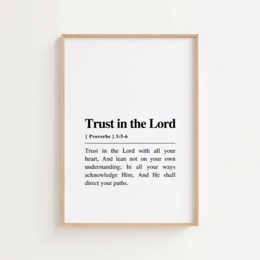 Proverbs 3:5-6 Vertrouwen in de Heer Poster