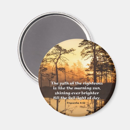 Proverbs 4:18 Pad van de Righteous Bible Verse Magneet (Voorkant / Achterkant)