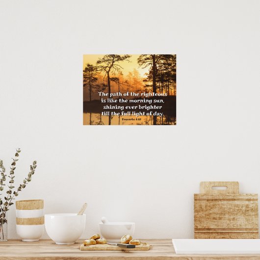 Proverbs 4:18 Pad van de Righteous Bible Verse Poster (Keuken)