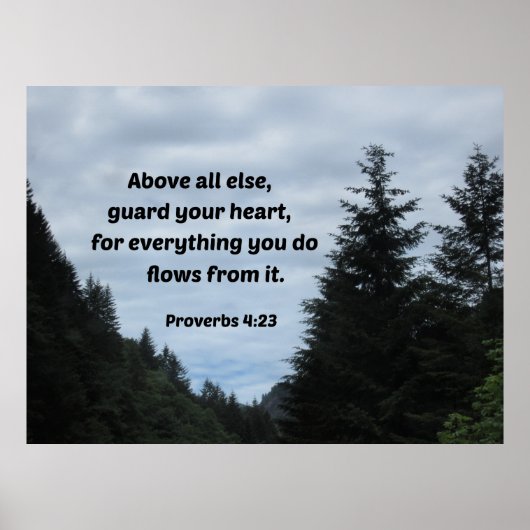 Proverbs 4:23 bovenal, bewaak uw hart poster (Voorkant)