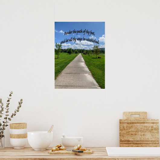 Proverbs 4:26 poster (Keuken)