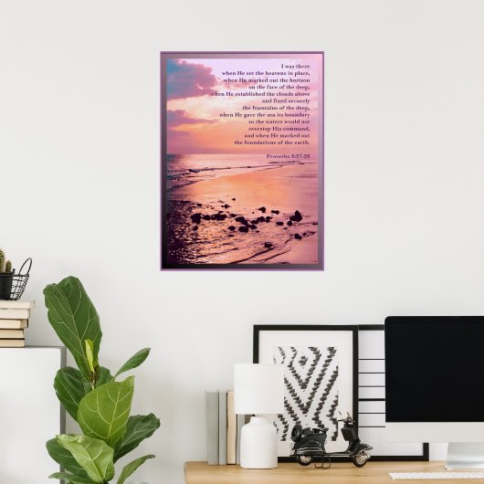 Proverbs 8:27-29 Ik was er bij het Bible POSTER PR (Thuiskantoor)