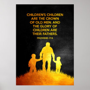 Proverbs Bijbelversie 17:6 Poster