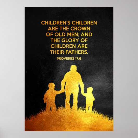 Proverbs Bijbelversie 17:6 Poster (Voorkant)