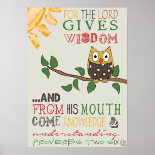 Proverbs Poster 2:6
