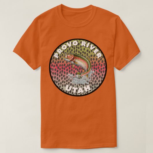 Provo River Fly Fishing Utah T T-shirt (Design voorkant)
