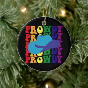 Prowdy Rodeo Hallo Cowboy Cowgirl LGBTQ Western  Keramisch Ornament