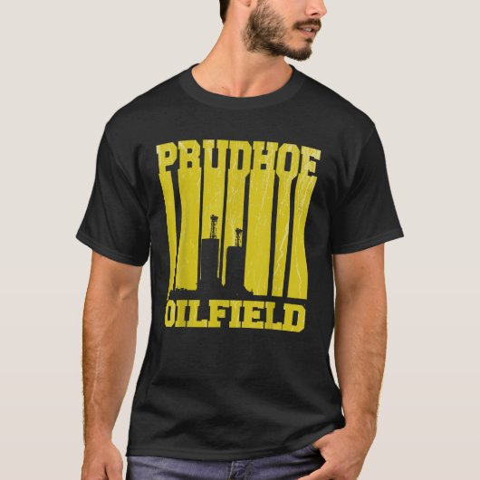 Prudhoe Oilfield Prudhoe Bay Alaska Rig Worker Rig T-shirt (Voorkant)