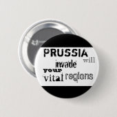 Prussia zal uw vitale regio's binnendringen ronde button 5,7 cm (Voorkant /achterkant)