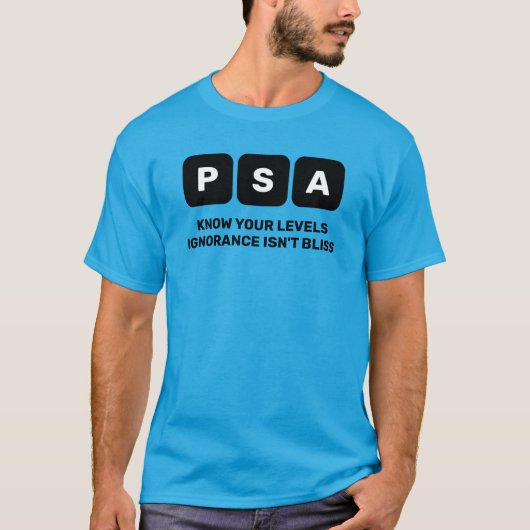 PSA voor prostaatkanker T-shirt (Voorkant)