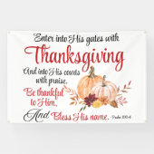 Psalm 100:4 gaat met Thanksgiving zijn poorten bin Spandoek (Horizontaal)