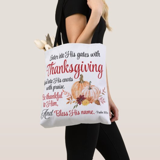 Psalm 100:4 gaat met Thanksgiving zijn poorten bin Tote Bag (Dichtbij)